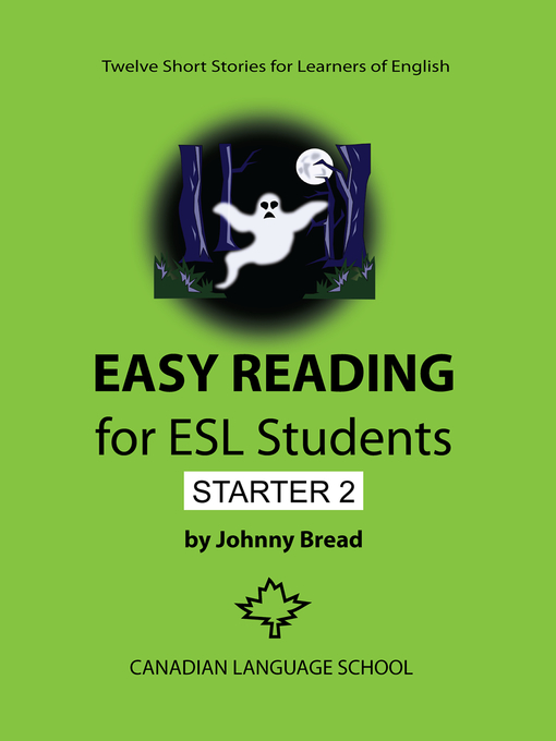 Title details for Easy Reading for ESL Students, Starter 2 by Johnny Bread - Available
